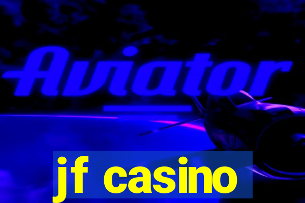 jf casino